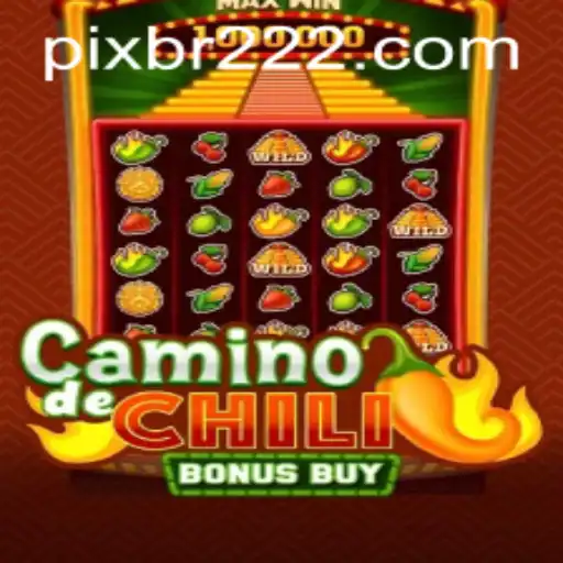 Explorando o Fascinante Mundo de 'CaminodeChiliBonusBuy' no BR222.COM